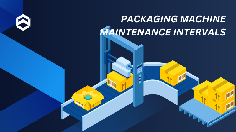 What are the recommended maintenance and replacement intervals for the various parts of packaging machines used specifically for carton packaging and parcel handling, ensuring optimal performance and longevity?