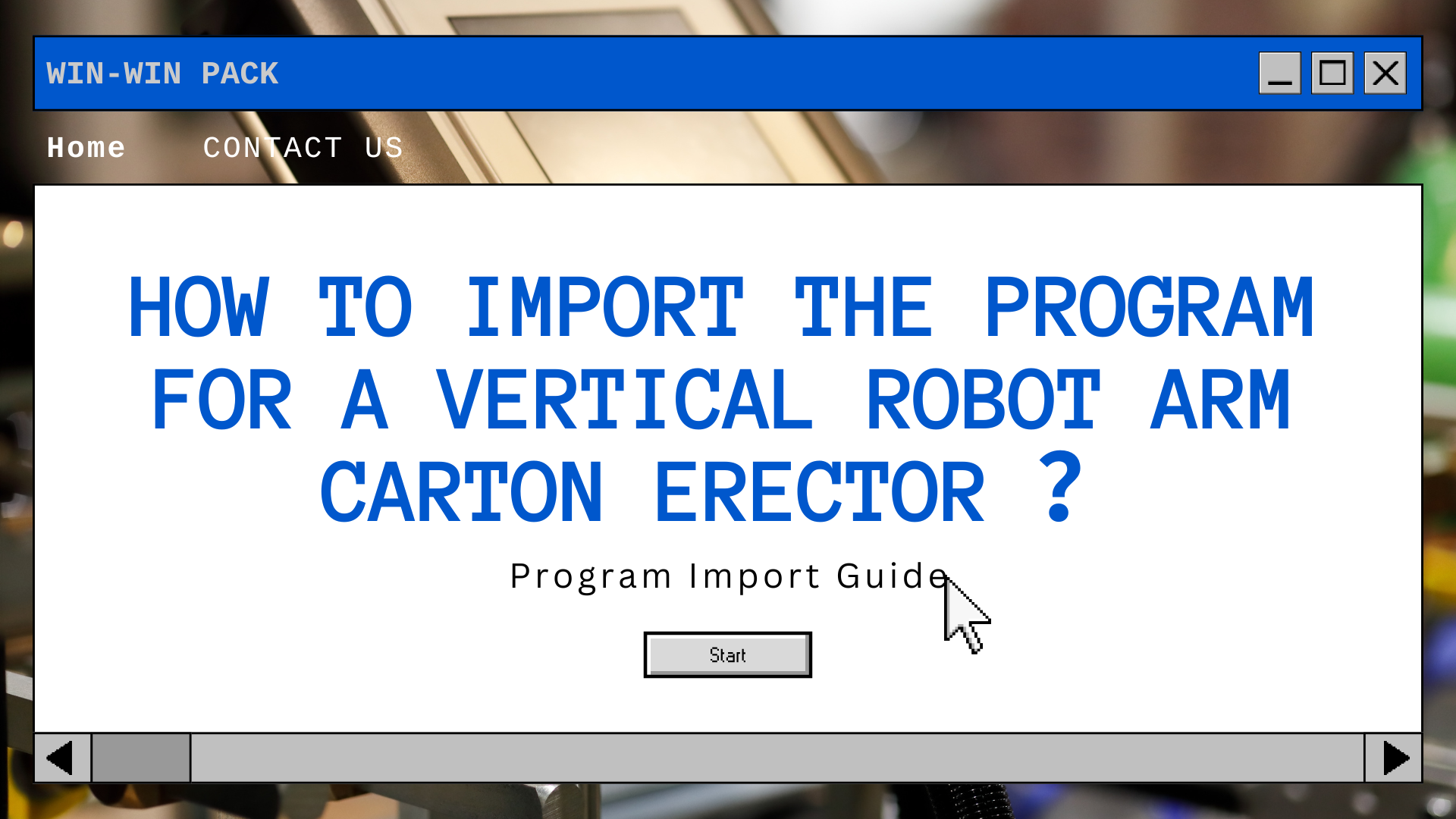 How to Import the Program for a Vertical Robot Arm Carton Erector？